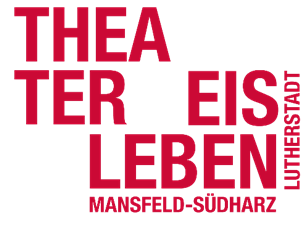 Hintergrund wei&szlig;, darauf steht in gro&szlig;en, roten, fett gedruckten Buchstaben: THEA darunter TER, rechts daneben EIS und darunter LEBEN, darunter in kleinerer roter Schrift: MANSFELD-S&Uuml;DHARZ