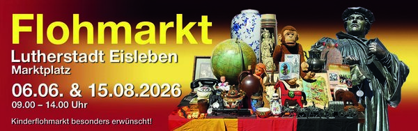 Das Bild zeigt ein Plakat f&uuml;r ein Flohmarkt in der Lutherstadt Eisleben. Das Bild ist in Orange, Gelb und Rott&ouml;nen. Rechts im Bild sind verschiedene Flohmarktartikel wie eine dekorative Vase, eine Statue und ein Globus abgebildet. Im Hintergrund ist die Statue von Martin Luther zu sehen. 
