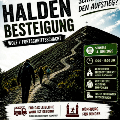 Im Hintergrund des Bildes sieht man Wanderer, die einen steilen Pfand auf eine Halde hinaufsteigen, an deren Spitze ein Gipfelkreuz steht. Das Logo des Vereins mit Schl&auml;gel und Eisen unterstreicht die bergm&auml;nnische Tradition der Region. Auf dem Bild sind Eckdaten zur Veranstaltung zu finden.